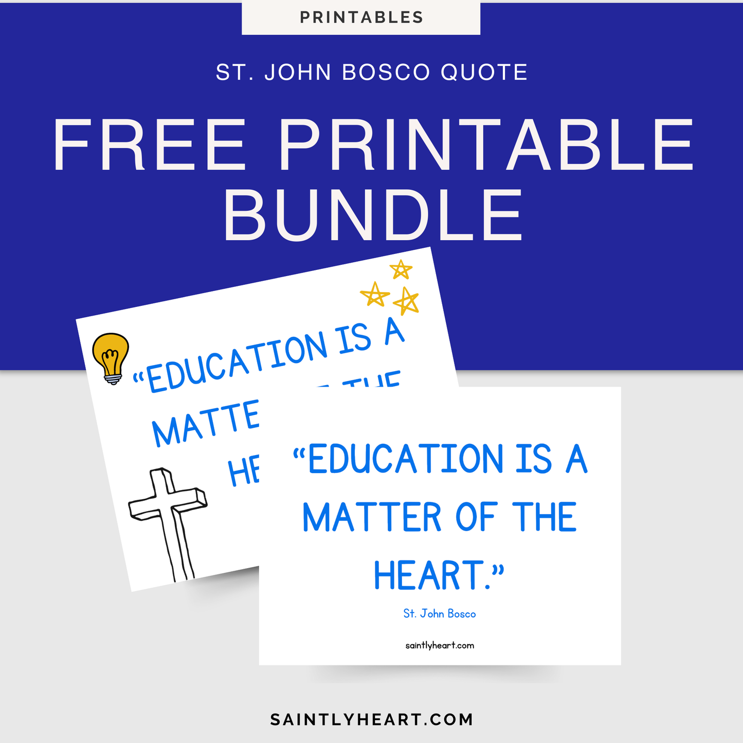Free Printable: St. John Bosco Quote - Saintly Heart