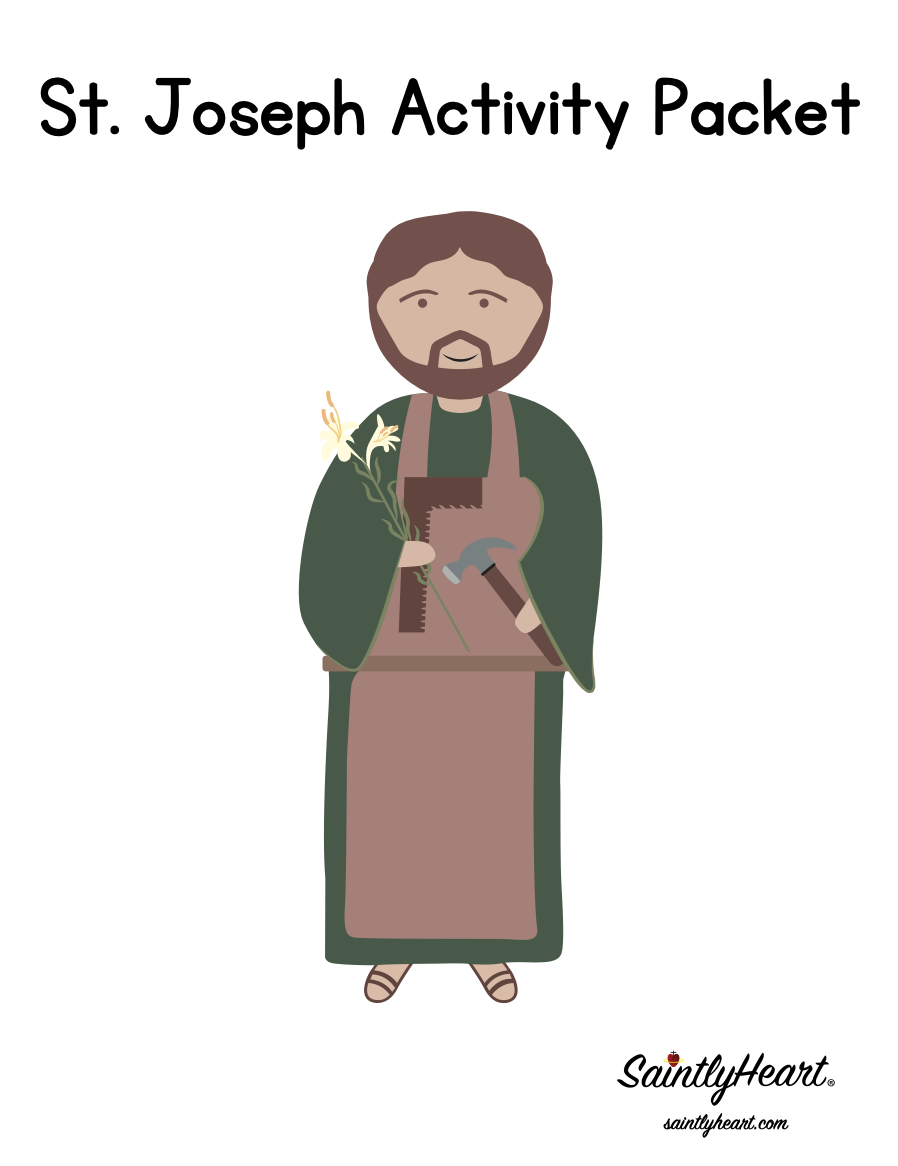 St Joseph Activity Packet: Free Download - Saintly Heart