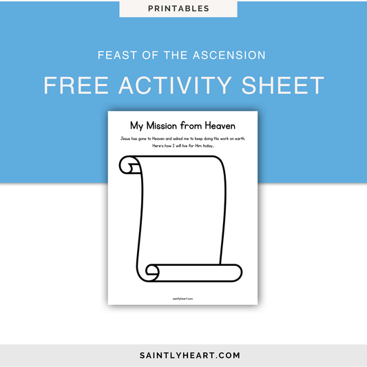 Free Printable: My Mission from Heaven - Saintly Heart